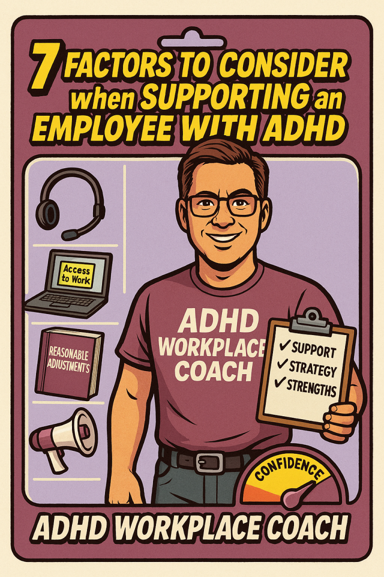 ADHD workplace support 7 Factors To Consider when supporting an employee with ADHD